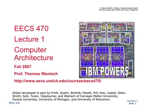 EECS 570 assumes that you can read and analyze recent papers published in top-tier computer architecture and systems conferences (ISCA, MICRO, ASPLOS, SOSP, OSDI). EECS 470 should provide adequate preparation. Acknowledgements EECS 570 has been supported by generous equipment donations from Intel's University Program Office.. 