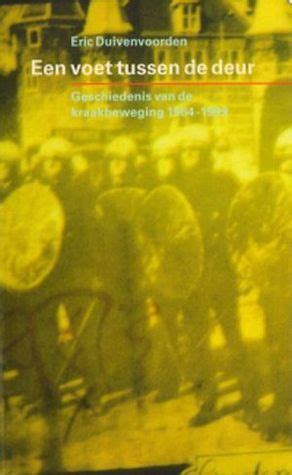 Een voet tussen de deur: geschiedenis van de kraakbeweging (1964 1999). - Komatsu wa65 5 wa70 5 wa80 5 radlader service reparatur werkstatthandbuch sn h50051 und höher.