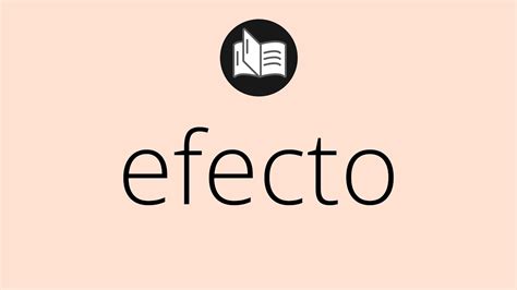 Efecto - significado de efecto diccionario - The Free Dictionary