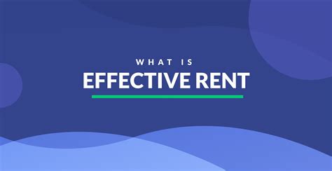 Effective Rent Definition Law Insider