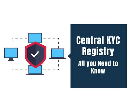 Effective Strategies for Implementing a Central KYC Registry