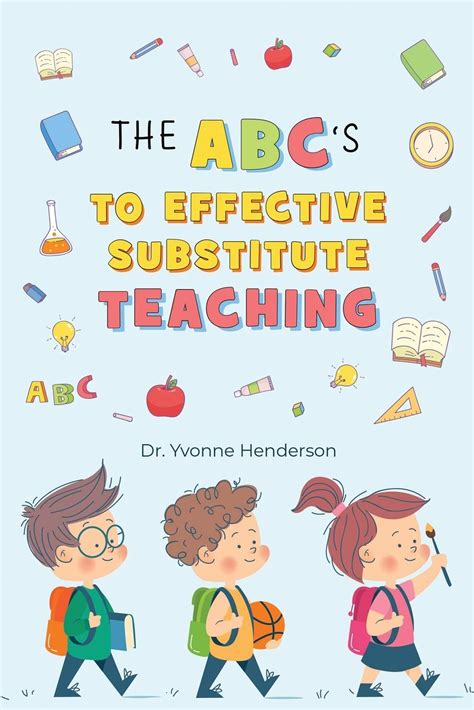 Effective Substitute Teaching 1 A Sequential and Comprehensive …