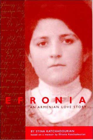 Download Efronia An Armenian Love Story By Stina Katchadourian
