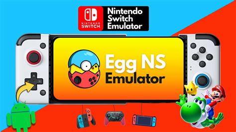 Egg ns emulator android requirements.  Advantages, compatibility and req...