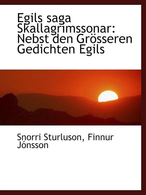Egils saga skallagrímssonar nebst den grösseren gedichten egils. - Sap pp dem management configuration guide.