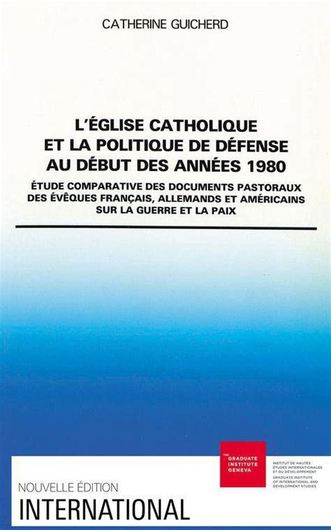 Eglise catholique et la politique de défense au début des années 1980. - Study guide for fire inspection and code enforcement.