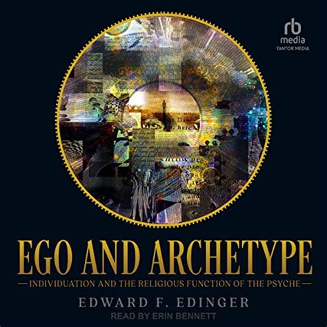 Ego and Archetype - Edward F. Edinger - Google Books