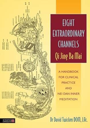 Eight extraordinary channels qi jing ba mai a handbook for clinical practice and nei dan inner meditation. - Additional practice and skills workbook teachers guide grade 6.