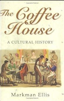 Eighteenth century coffee house culture by professor markman ellis. - Metodo del bambino e la formazione dell'uomo.