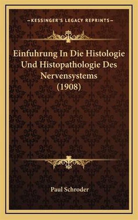 Einf©ơhrung in die histologie und histopathologie des nervensystems. - Atls student manual 9th edition contact.