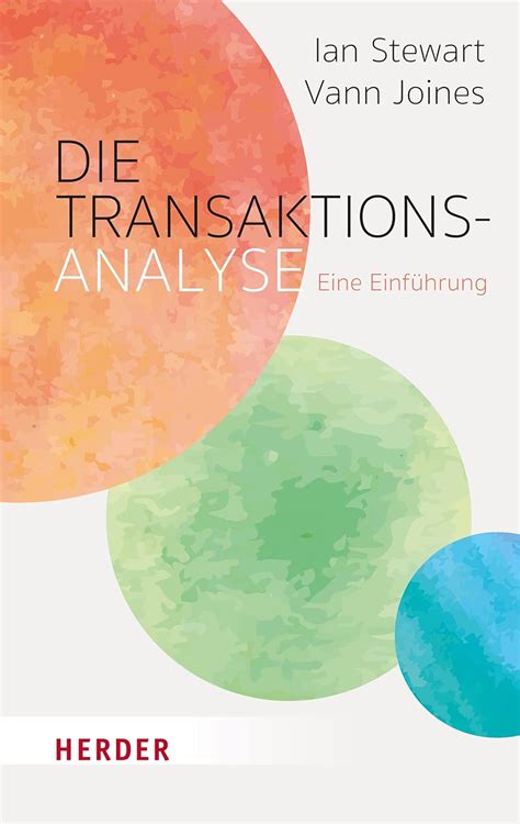 Einführung in die Transaktionsanalyse (TA)