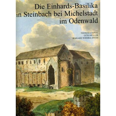 Einhards basilika in steinbach bei michelstadt im odenwald. - 12. symposium yachtentwurf und yachtbau 1991.