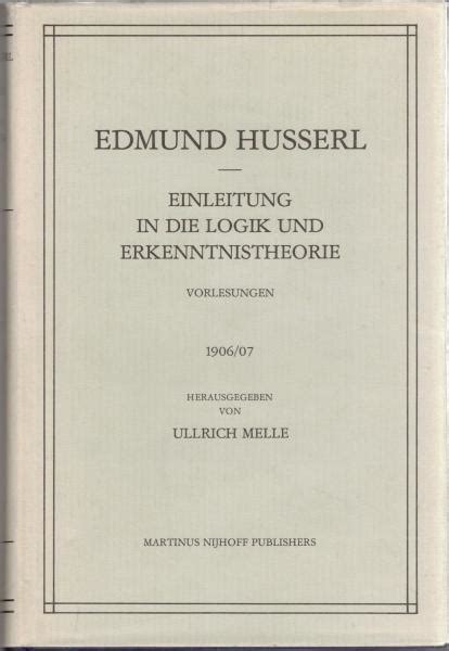 Einleitung in die logik und erkenntnistheorie: vorlesungen 1906/07 (husserliana: edmund husserl). - Honda civic manual transmission pops out of gear.