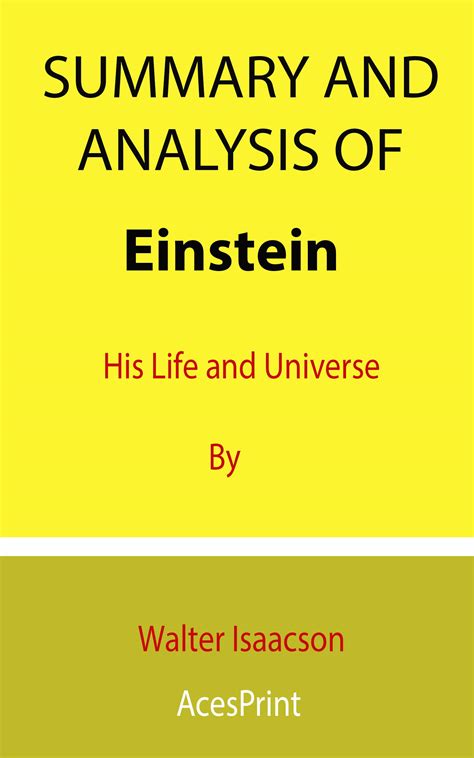 Einstein his life and universe summary judgment
