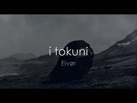 Eivør - Í tokuni [Into the Mist] lyrics + English translation