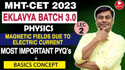 Eklavya Batch 3.0 Magnetic Fields due to Electric Current Basics ...