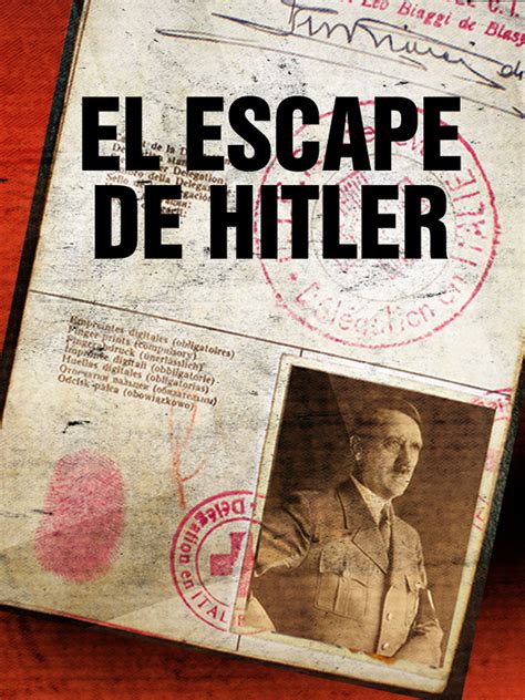 El Escape de Hitler
