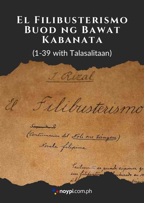 El Filibusterismo Buod ng Bawat Kabanata 1-39 (with