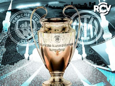 El Manchester City y el Inter de Milán van por la gloria en la final de la Champions League en Estambul