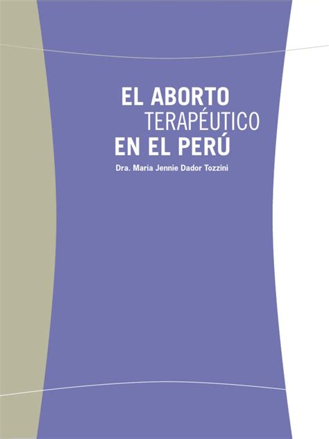 El aborto terapéutico en el perú. - Guía de examen de asociado verde leed libro.