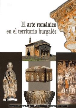 El arte romanico en el territorio burgales (coleccion). - 2011 acura rdx shock and strut boot manual.