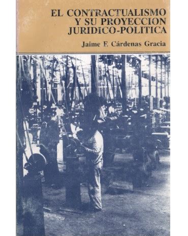 El contractualismo y su proyección jurídico política. - 2006 vw jetta owners manual free download.
