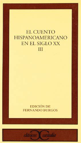 El cuento hispanoamericano en el siglo xx, iii. - Ik heb je nog steeds zeer lief.