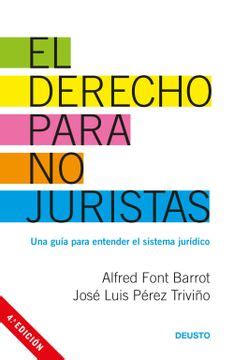 El derecho para no juristas una guia para entender el sistema juridico. - Manual de boss gt 10 en espanol.