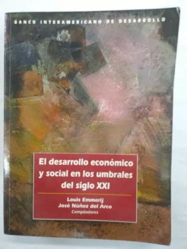 El desarrollo económico y social en los umbrales del siglo xxi. - Lexus rx350 and 2015 and manual.