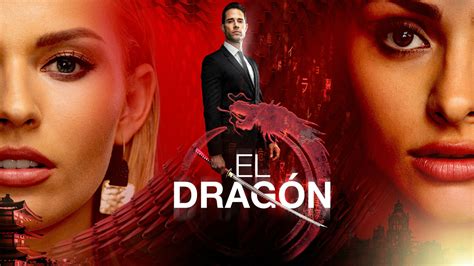 El dragon telenovela.  El Drag&oacute;n, el regreso de un guerrero es una telenovela de drama ...