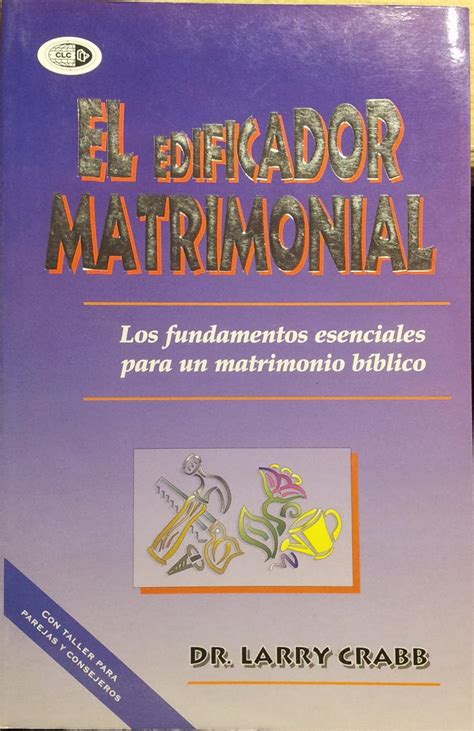 El edificador matrimonial / the marriage builder. - Download gratuiti manuali di officina auto.