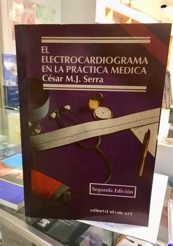 El electrocardiograma en la practica medica. - Manual de carreno para ninos spanish edition.