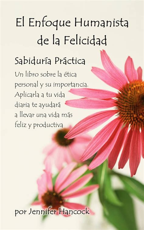 El enfoque humanista de la felicidad sabidur a pr ctica spanish edition. - Pdf free ebook handbook of bureaucracy.