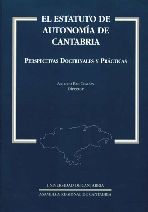 El estatuto de autonomía de cantabria. - Manuali di installazione kinetico acqua potabile.