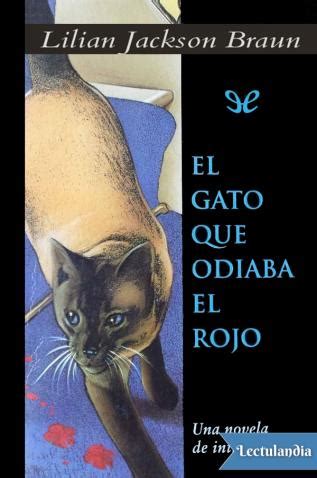 El gato que odiaba el rojo. - The tragedy of julius caesar act 2 study guide answers.