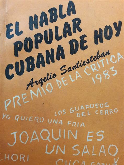 El habla popular cubana de hoy (linguistica). - Quatre études de style au microscope.
