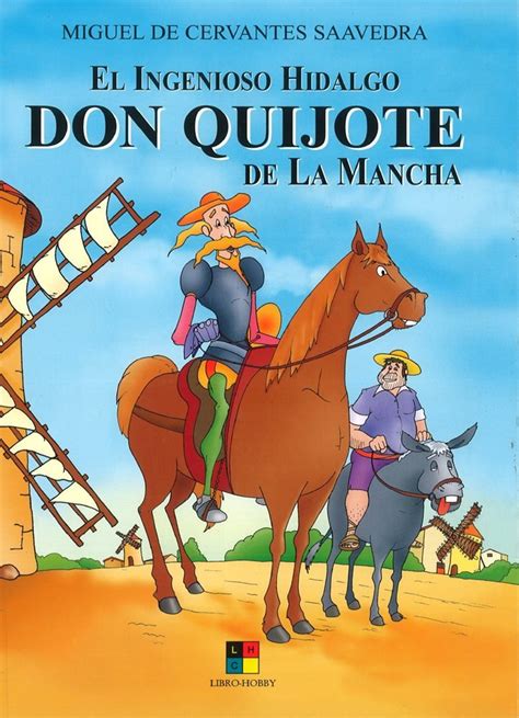 El ingenioso hidalgo don quijote de la mancha (estudio literario). - The complete fairy tales of the brothers grimm jack zipes.