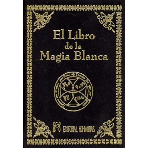 El libro de la magia blanca editorial humanitas. - John deere manuals free download 19.