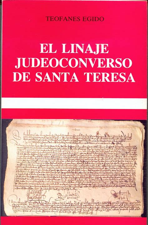 El linaje judeoconverso de santa teresa. - 2008 guado proprietario del manuale di spedizione.