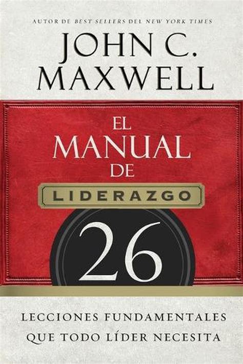 El manual de liderazgo by john c maxwell. - Qualitätssicherung von pharmazeutischen und kosmetischen packmitteln.