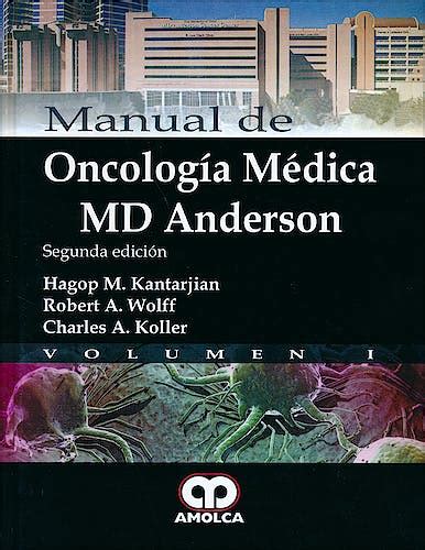 El manual de md anderson de oncología médica 1ª edición. - Das recht der frauen auf erwerb.