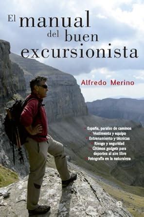 El manual del buen excursionista fuera de colecci n spanish edition. - A capoeira em salvador nas fotos de pierre verger.
