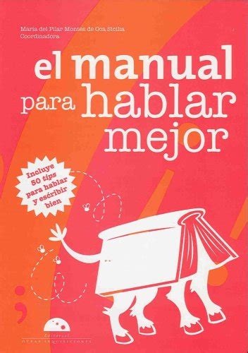 El manual para hablar mejor the manual on how to. - John deere sx95 lawn mower manual.