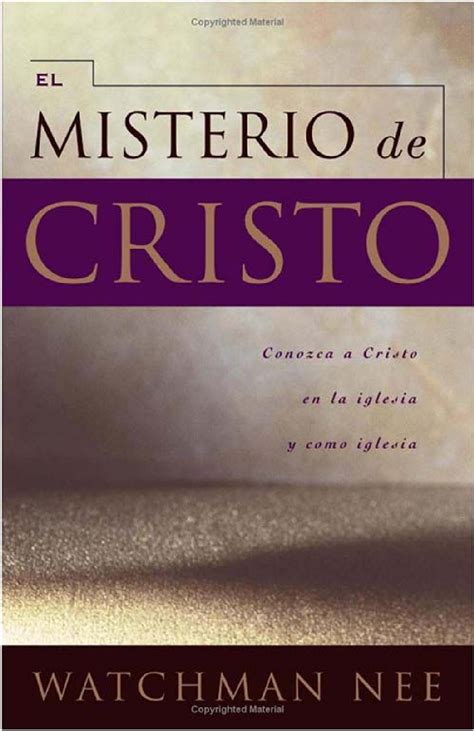 El misterio de cristo, watchman nee. - Manual de aplicacion practica de derecho romano manual of practical.