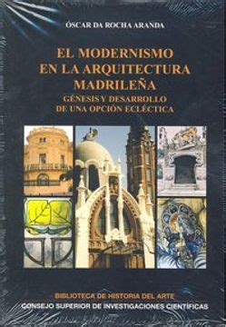 El modernismo en la arquitectura madrileña. - Réforme des prisons et les colonies agricoles.