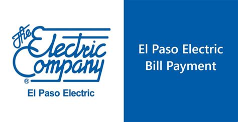 El paso electric company bill pay. Things To Know About El paso electric company bill pay. 