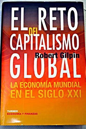 El reto del capitalismo global (economia y finanzas). - The pocket idiots guide to great abs.