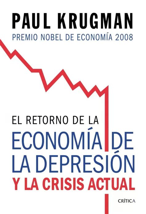El retorno de la economía de la depresión y la crisis actual. - Haynes manual for honda fourtrax 450 fe.