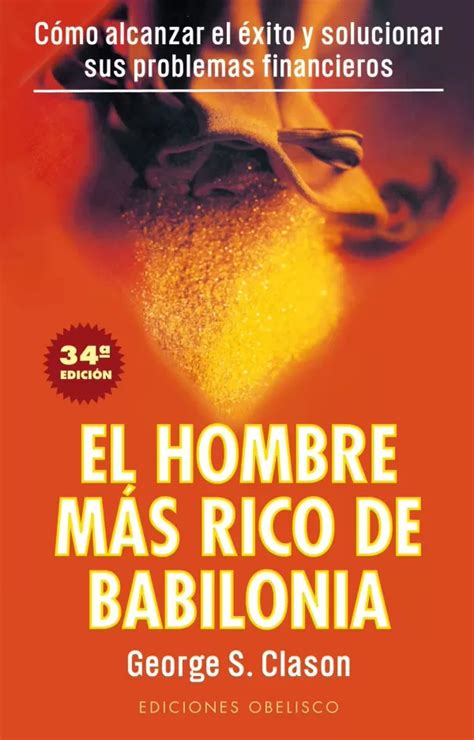 Full Download El Hombre Mas Rico De Babilonia By George S Clason