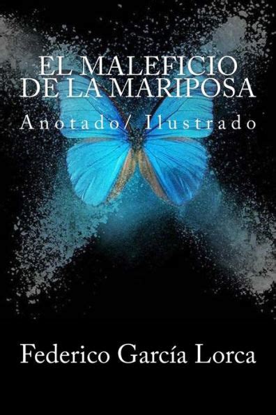 Read El Maleficio De La Mariposa Letras Hispanicas By Federico Garca Lorca